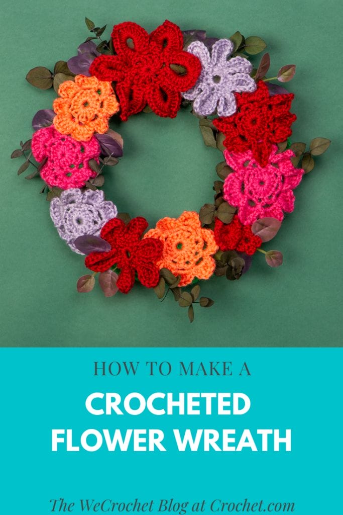 How to make a crocheted flower wreath - tutorial from the WeCrochet Blog at crochet.com