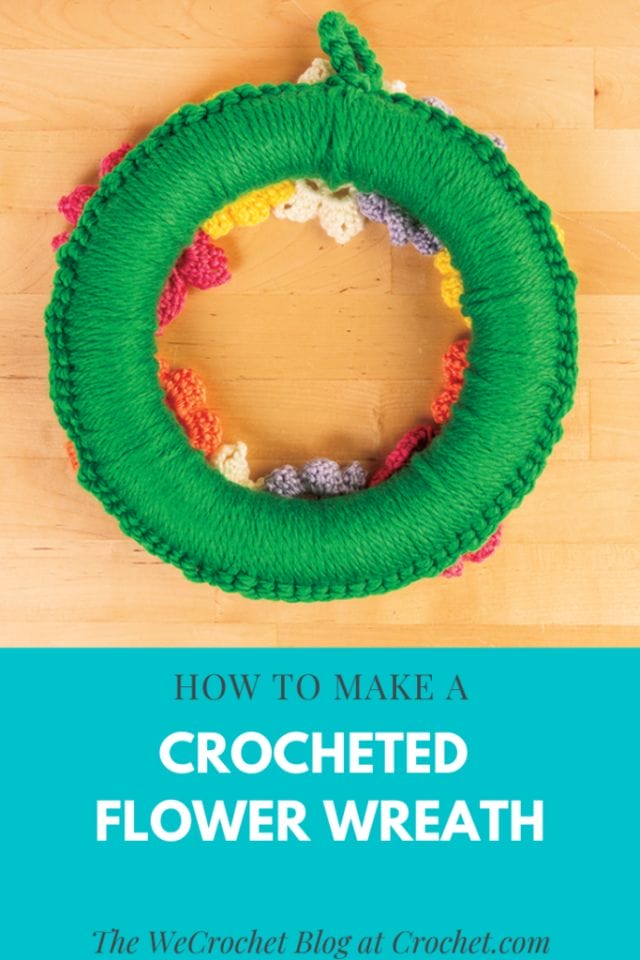 How to make a crocheted flower wreath - tutorial from the WeCrochet Blog at crochet.com