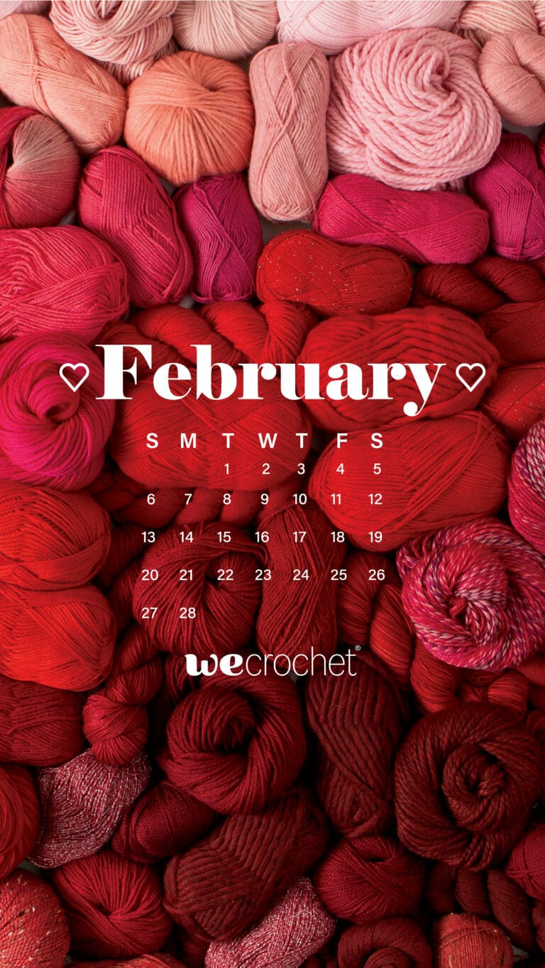 Free Download: February 2022 Calendar Wallpaper - WeCrochet Staff Blog