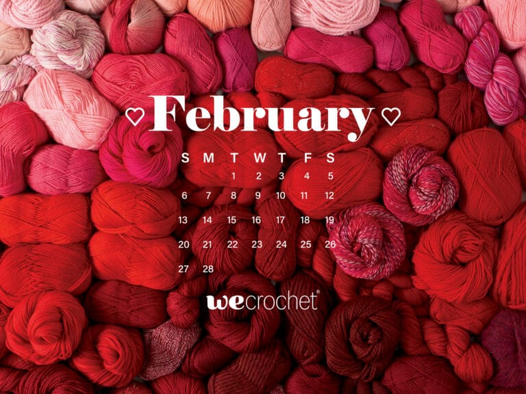 Free Download: February 2022 Calendar Wallpaper - WeCrochet Staff Blog