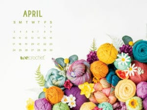 Free Download: April 2022 Calendar Wallpaper - WeCrochet Staff Blog